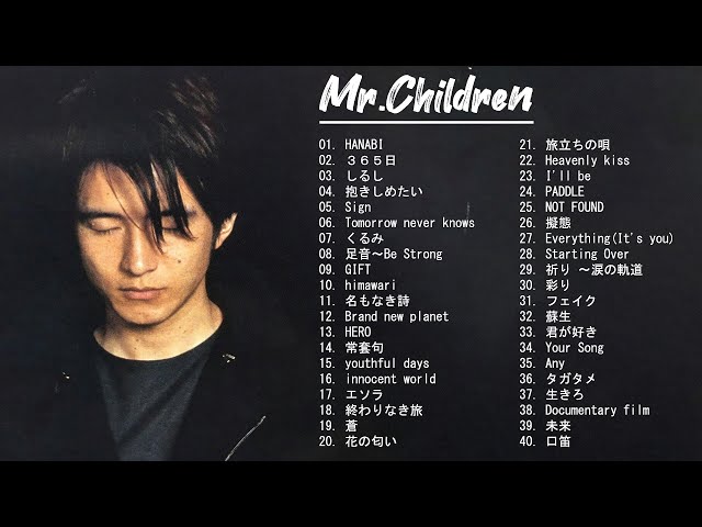 《JRock》 Mr.Children メドレー🎸🥁ミスチルの楽曲TOP40 class=