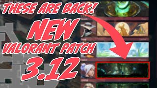 Exploring Valorant PBE | THESE ARE BACK! | NEW Valorant Patch 3.12