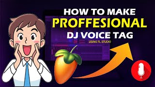 How to make DJ / Producer Name Voice Tag | FL Studio screenshot 5