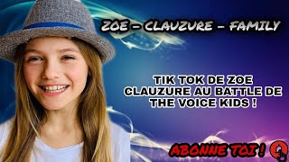 TIK TOK DE ZOE CLAUZURE AU BATTLE DE THE VOICE KIDS !