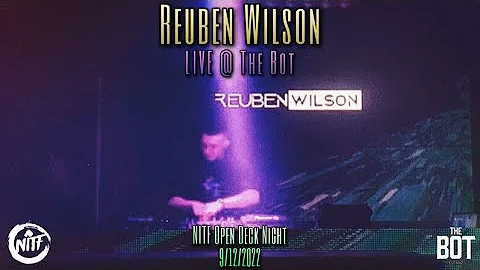 Reuben Wilson LIVE @ The Bot | NITF Open Deck Nigh...