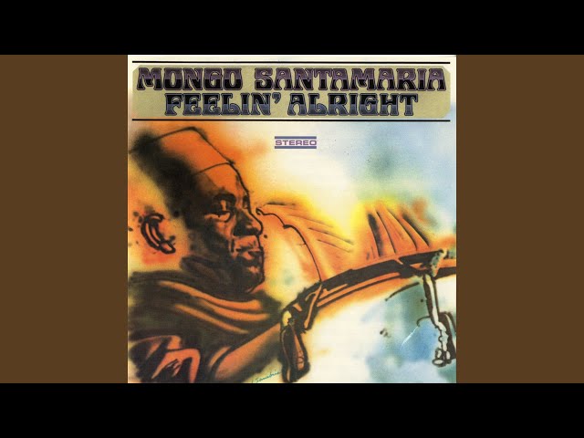 Mongo Santamaria - I Can't Get Next To You
