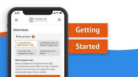 Taxes for Expats (TFX): Getting Started