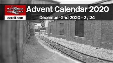 Model Railway Advent Calendar - Dec 2nd 2020 | oorail.com