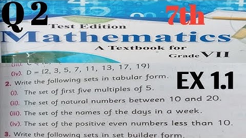 Exercise 1.1 Class 7th Math kpk Textbook Question 2 Write in Tabular form of the Desriptive form