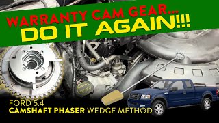 Ford 5.4 Camshaft Phaser and Timing ChainWedge Method