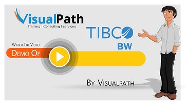 Tibco BW Online Training Demo |  Tibco Training By Visualpath