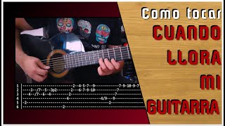 Video thumbnail of "CUANDO LLORA MI GUITARRA versión del CHAQUEÑO PALAVECINO - Punteo: Tutorial y tablatura"