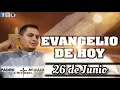 EVANGELIO DE HOY| VIERNES 26 DE JUNIO DE 2020| TESTIMONIOS DE SANACIÓN