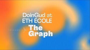 The Graph Protocol Presentation - EthEcole