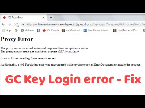Cic Canada website login issue fix | GC key login Proxy error Canada PR | Http 502 error
