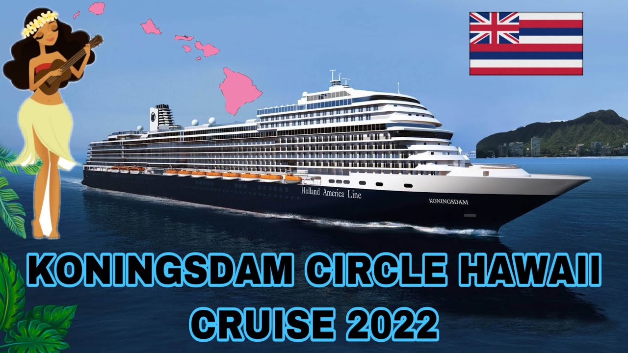 cruises out of hawaii 2022