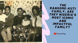The Ransome-Kuti family