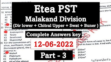 Today ETEA PST Solved Paper 12-06-2022 Malakand Division |Part-3| Etea Pst Chitral, dirr, swat,buner