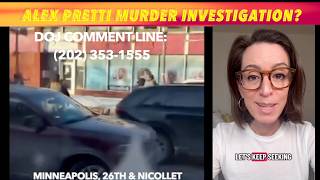 Alex Pretti Murder Investigation?