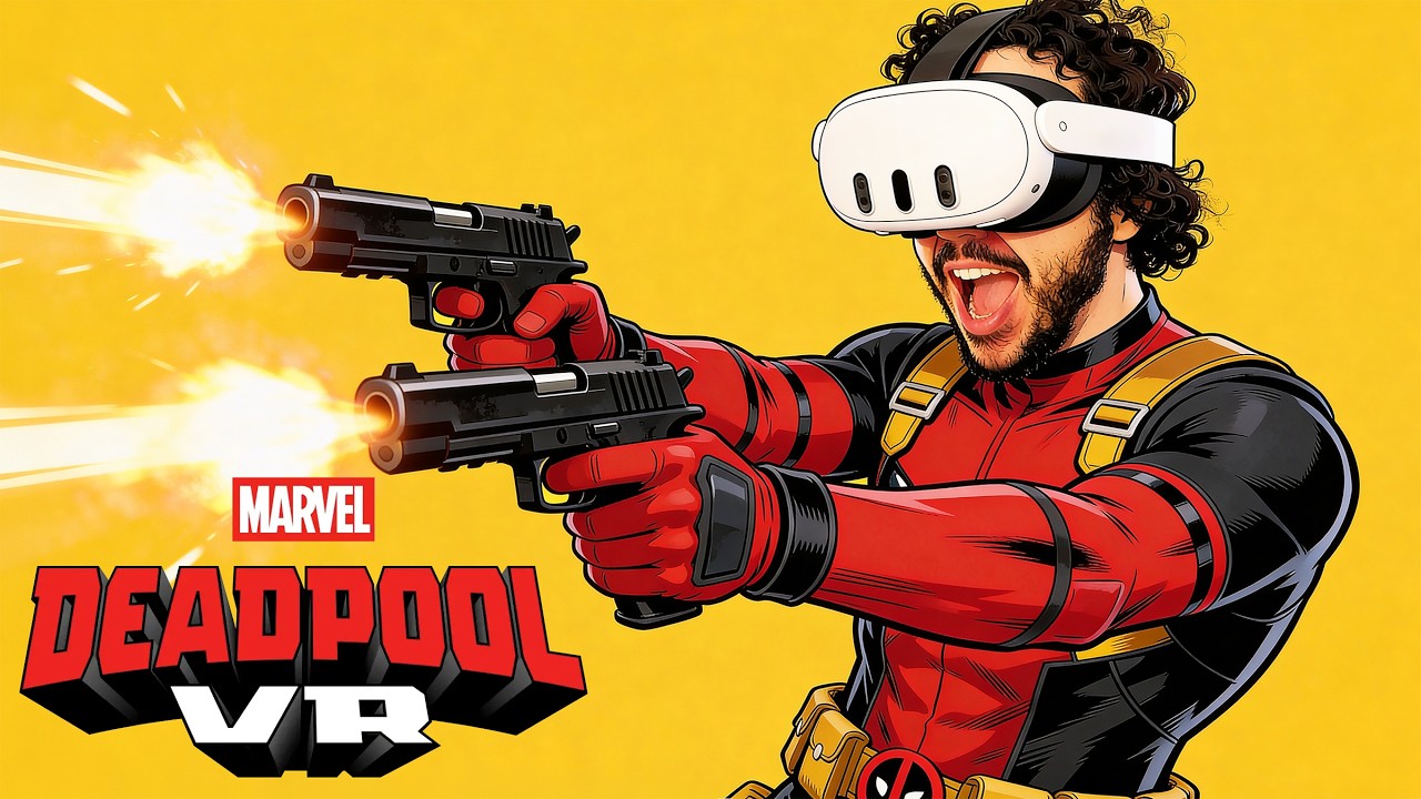 L'UN DES MEILLEURS JEUX EN VR ! (Deadpool VR)