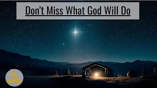 "Don't Miss What God Will Do!" - Nick Mazariegos