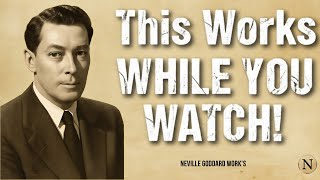 Neville Goddard – This Works WHILE YOU WATCH! | RARE TECHNIQUE