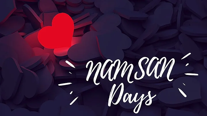 My First Love | NAMSAN Days