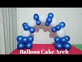 Balloon Cake Arch