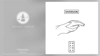 Video thumbnail of "Patawawa - Diversion"