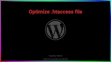 How to Optimize HTACCESS File for WordPress (Advanced Concepts)