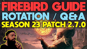 FIREBIRD GUIDE | SEASON 23 PATCH BUILD 2.7.0 WIZARD MIRROR IMAGES