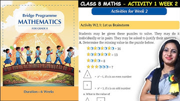 Class 8 Maths Bridge Program Course | Activity W 2.1 for Week 2 | 8th Class Maths New NCERT Book