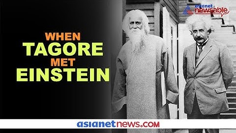 When Rabindranath Tagore Met Albert Einstein | Asianet Newsable