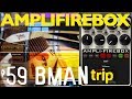 Ampli-FireBox '59 Bassman Trip