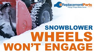 Snowblower Troubleshooting: Why Your Snowblower Drive Wheels Won't Engage | eReplacementParts.com