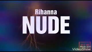 Rihanna - Nude (Teaser) #R9