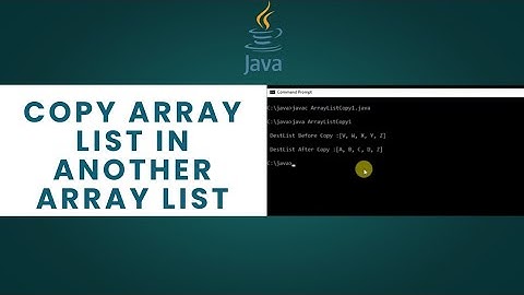 Java : Copy ArrayList Into Another ArrayList