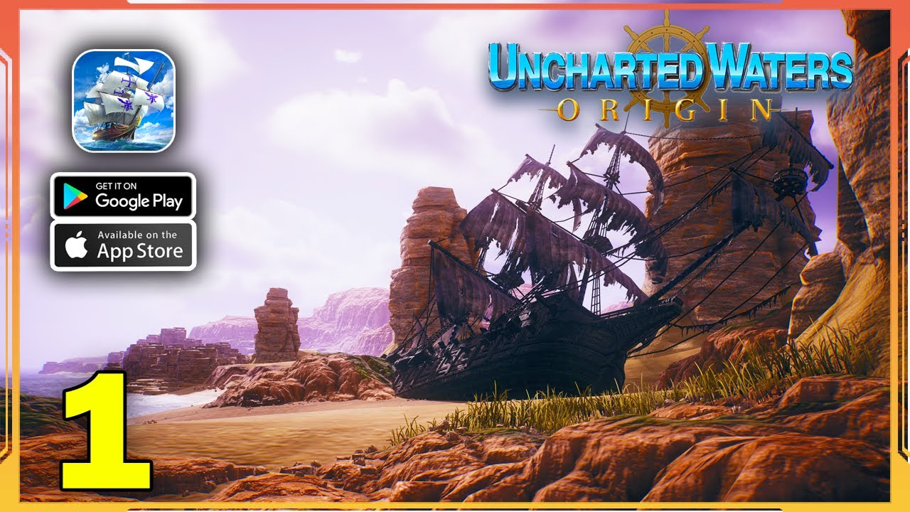 Uncharted Waters Origin Gameplay Walkthrough (Android, iOS) Part 1