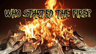 The Federal Reserve: Fireman or Arsonist? The Full Story