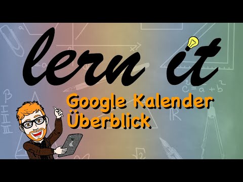 Google Kalender - Ein Überblick