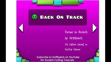 Geometry Dash Back on Track (Scratch Version)