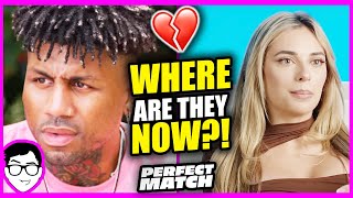 ARE THEY STILL TOGETHER?! | Perfect Match Season 1 REACTION + RECAP! | Where Are They Now? | Netflix