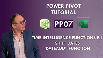 PP07: Time intelligence functions “PART II” shift dates backward using DAX (DATEADD function)