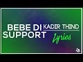 Bebe Di Support | Lyrics | Kadir Thind | Desi Routz | Latest Punjabi Songs 2017 | Syco TM