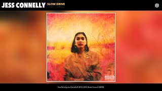 Jess Connelly - Slow Drive (Audio)