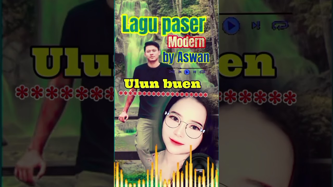Lagu Paser Ulun buwen cipta aswan