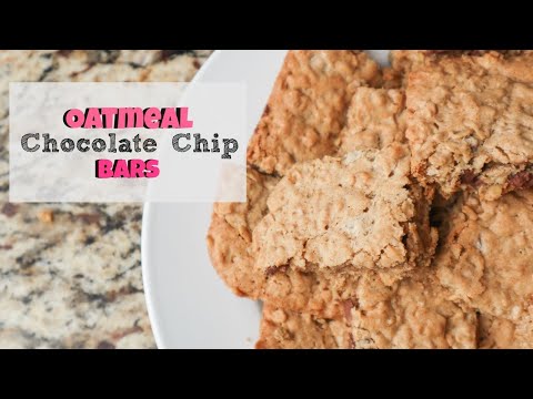 How To Make Chocolate Chip Oatmeal Bars