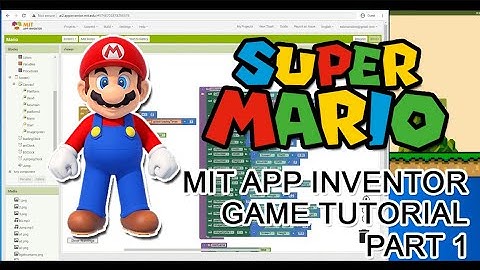 MIT App Inventor - Mario Game Tutorial Part 1