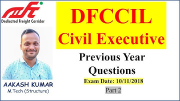 DFCCIL Civil Executive Previous Year Paper | DFCCIL Executive Civil 2018 | Part II |