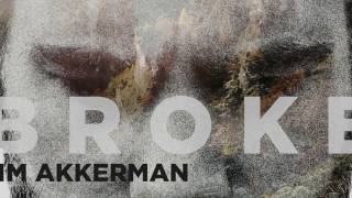 Video thumbnail of "Tim Akkerman - Broke (Radio Edit)"