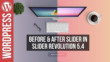 Slider Revolution 5: NEW Before & After Slider Tutorial