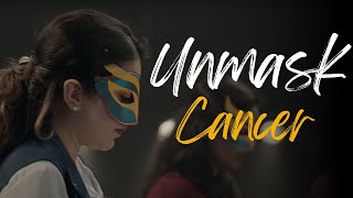 Unmask Cancer