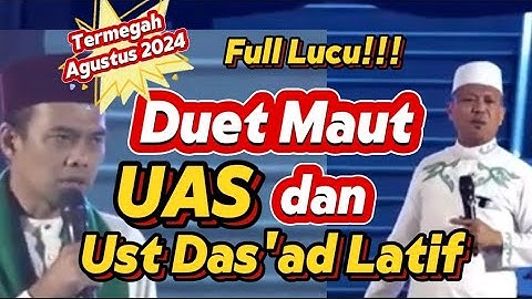 Duet Maut Ustadz Abdul Somad dan Ustadz Das