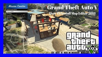 How to install Map Editor (2020) - GTA 5 MODS